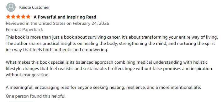 Living Cancer-Free After 10 Years - A Holistic Approach to Life - Review1