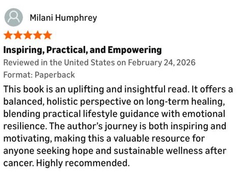 4_Living Cancer-Free After 10 Years - A Holistic Approach to Life - Review