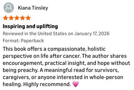 7_Living Cancer-Free After 10 Years - A Holistic Approach to Life - Review